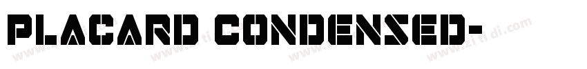 Placard Condensed字体转换